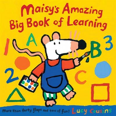 Maisy's Amazing Big Book of Learning (Maisy)